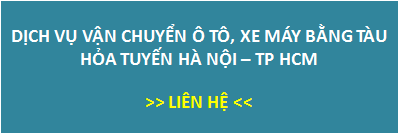 Vận chuyển xe máy, ô tô bằng tàu hỏa